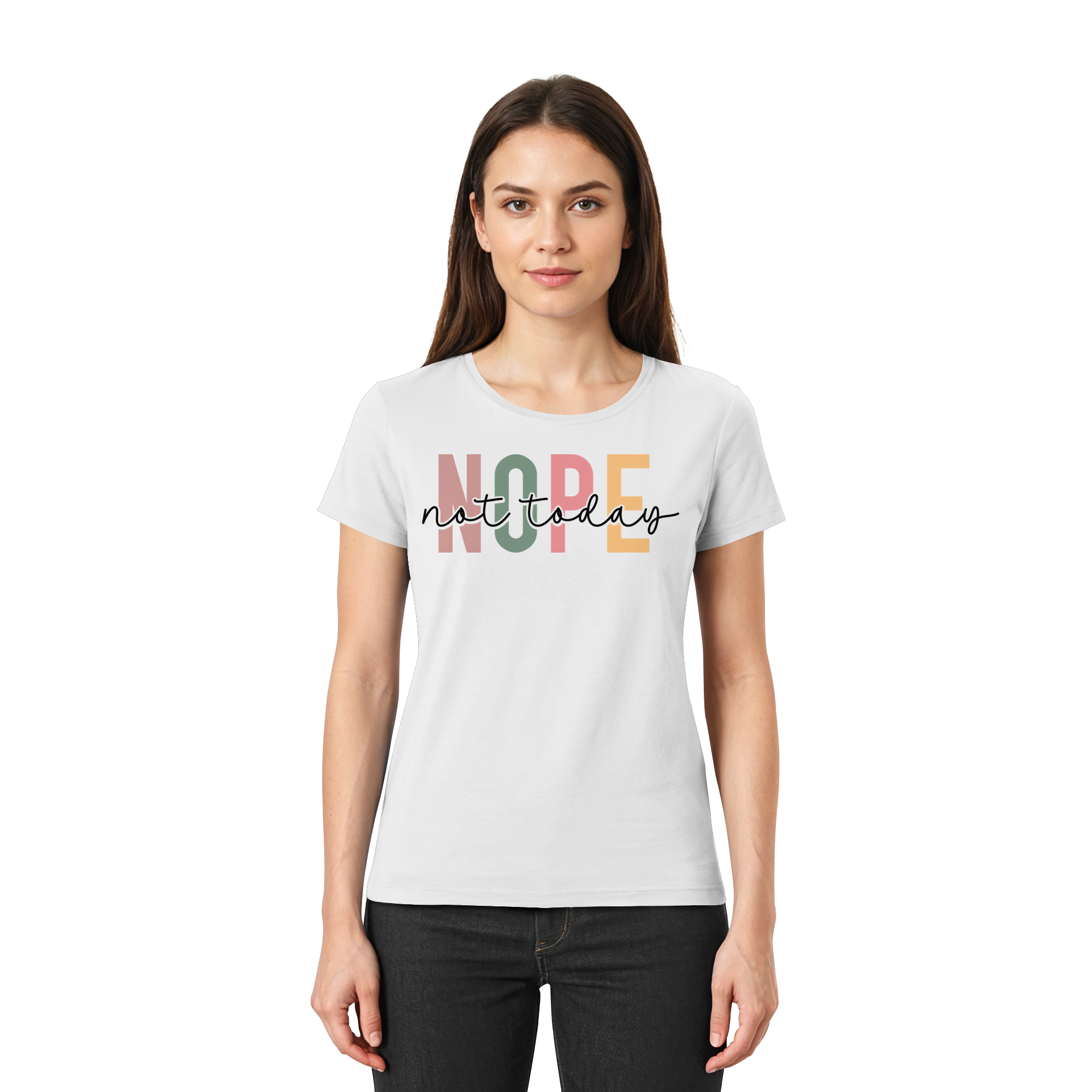 Not Today - Ladies Premium Shirt